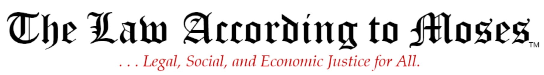 The Law According to Moses